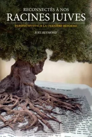 RECONNECTES A NOS RACINES JUIVES