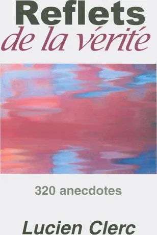 REFLETS DE LA VERITE