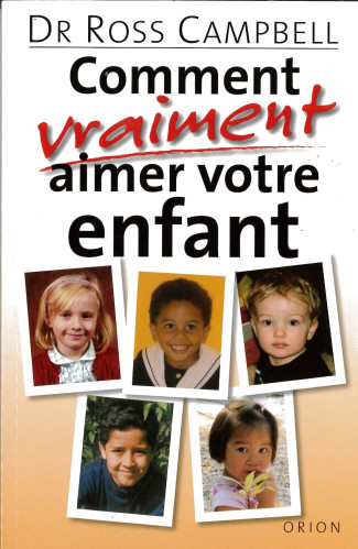 COMMENT VRAIMENT AIMER VOTRE ENFANT