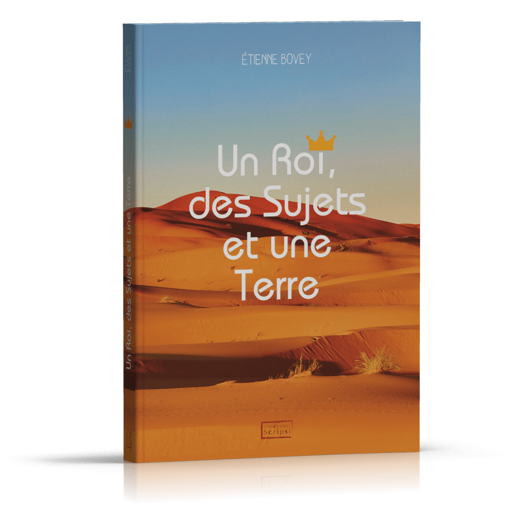 UN ROI, DES SUJETS ET UNE TERRE