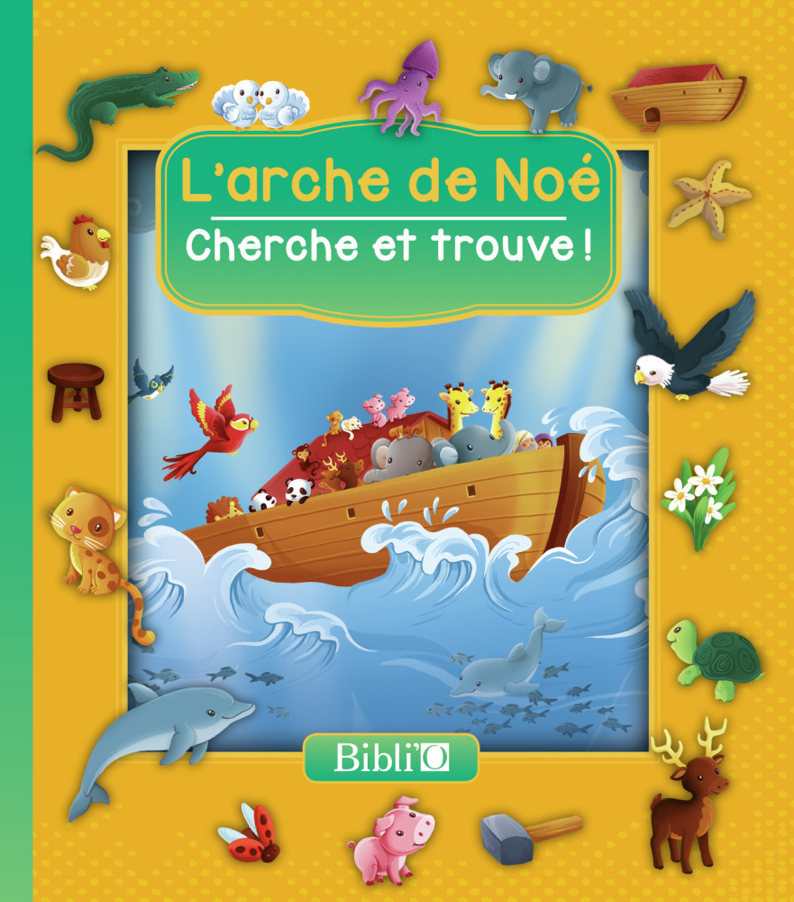 Arche de Noé (L') - Cherche et trouve !