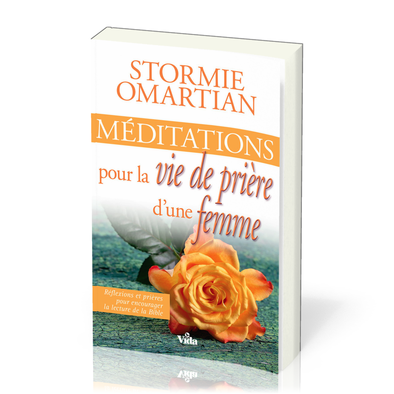 MEDITATIONS POUR LA VIE DE PRIERE D'UNE FEMME