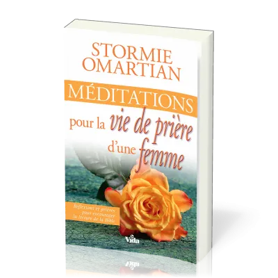 MEDITATIONS POUR LA VIE DE PRIERE D'UNE FEMME