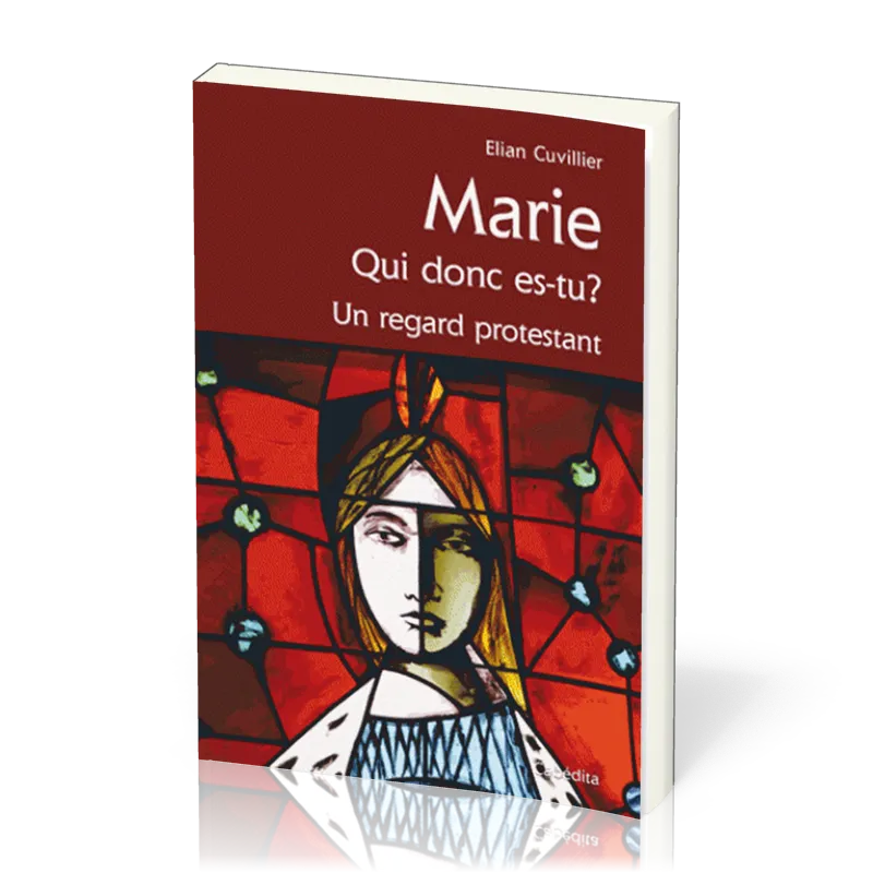 MARIE, QUI DONC ES-TU ?