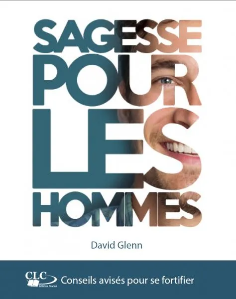 SAGESSE POUR LES HOMMES