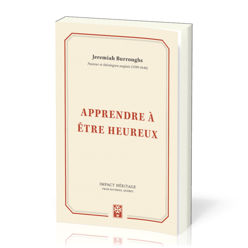 APPRENDRE A ETRE HEUREUX