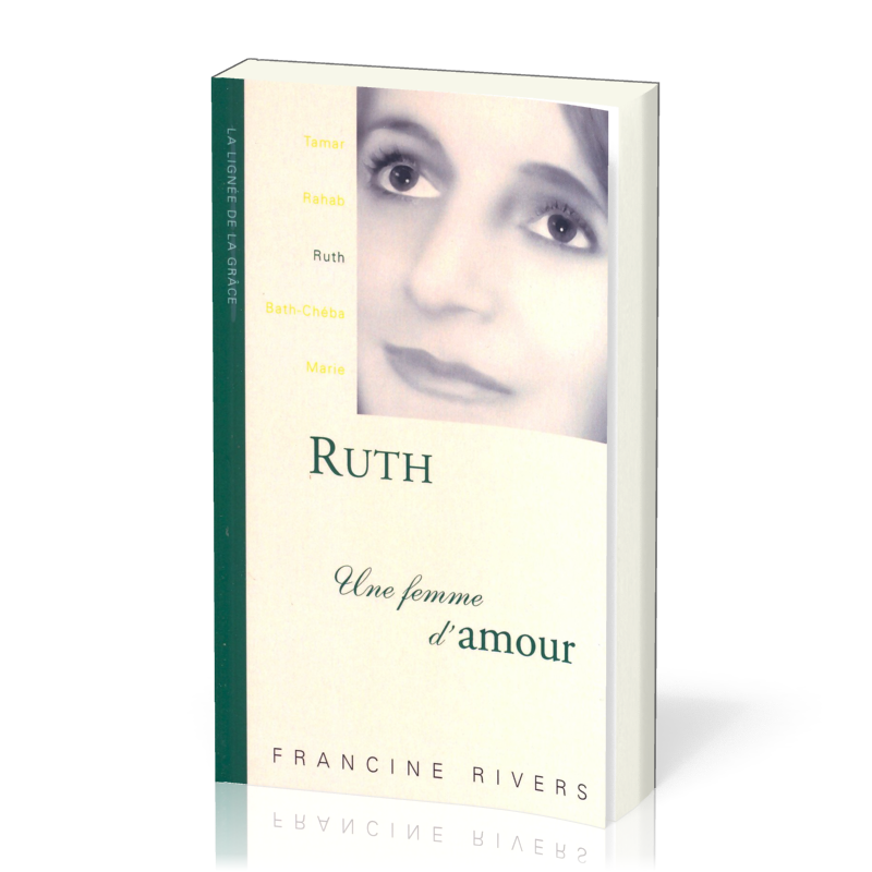 RUTH - UNE FEMME D`AMOUR