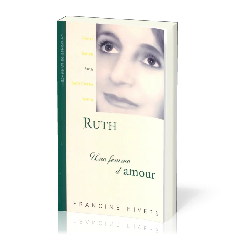 RUTH - UNE FEMME D`AMOUR