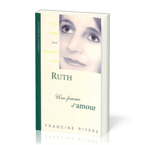 RUTH - UNE FEMME D`AMOUR