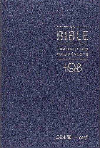 BIBLE TOB 2010, RIGIDE BALACRON COUV. BLEU NUIT
