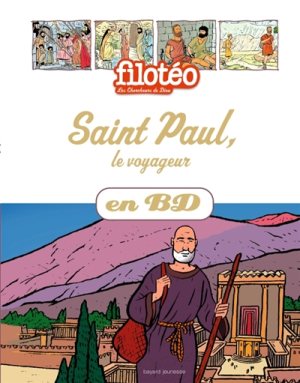 Chercheurs de Dieu (Les) - Tome 8 - Saint-Paul