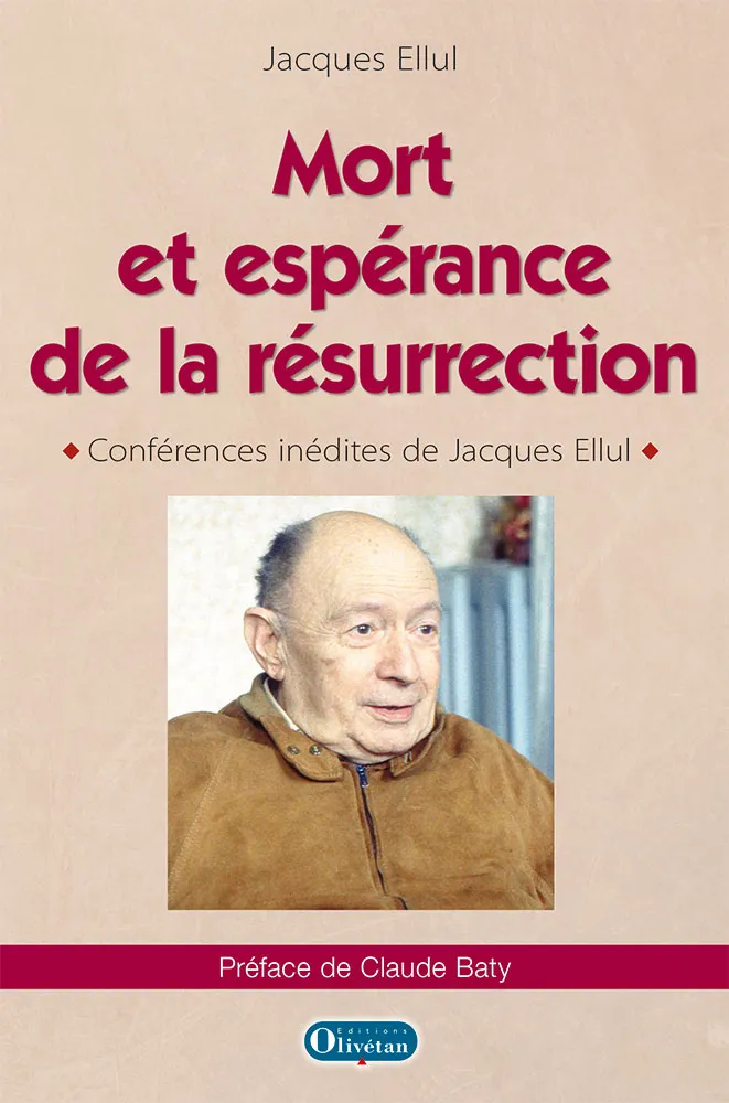 MORT ET ESPERANCE DE LA RESURRECTION