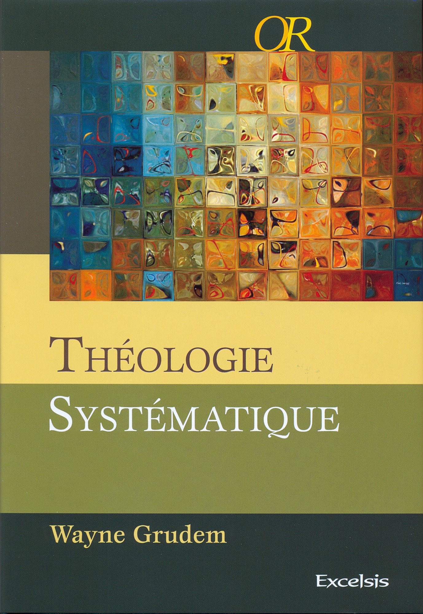 THEOLOGIE SYSTEMATIQUE