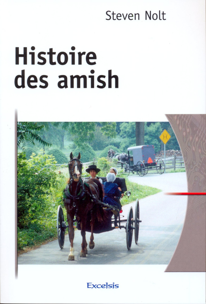 HISTOIRE DES AMISH