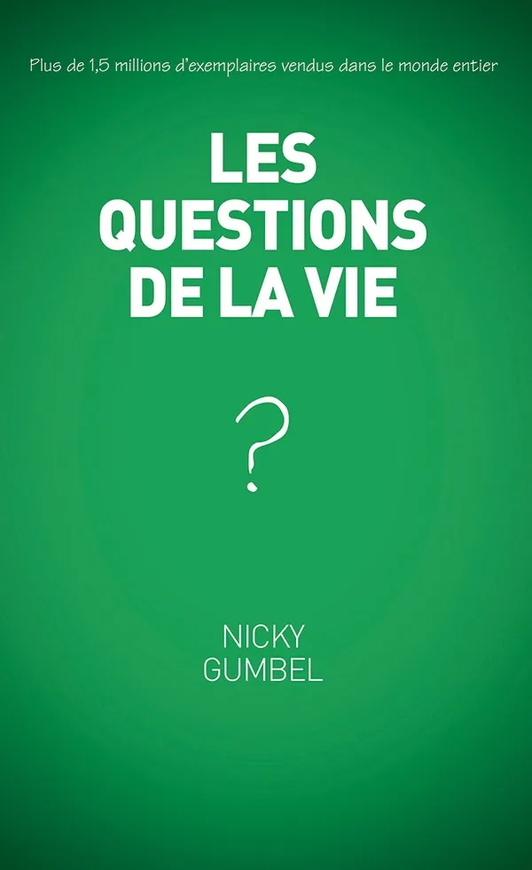 QUESTIONS DE LA VIE (LES) - NOUVELLE EDITION