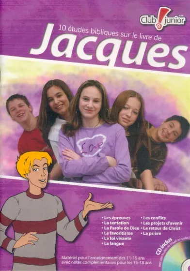 JACQUES 10 ETUDES BIBLIQUES - MATERIEL POUR LES 11-15 ANS ET 16-18 ANS