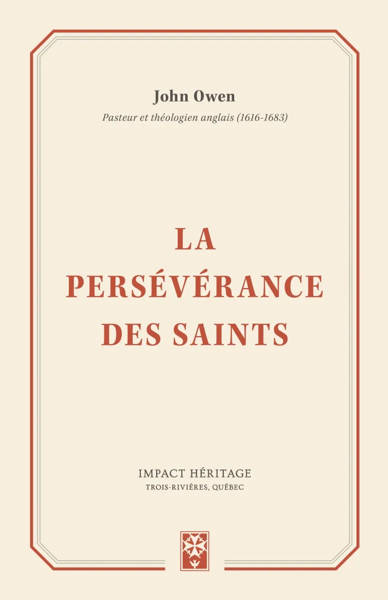 Persévérance (La) des Saints