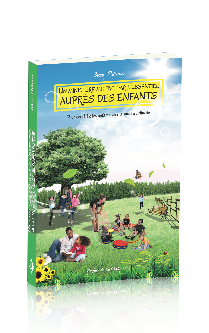 Un ministère motivé par l'essentiel auprès des enfants - Pour conduire les enfants vers la santé spi