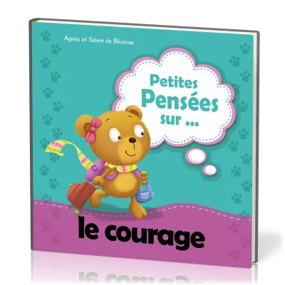 Petites pensées sur... le courage