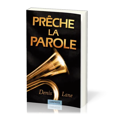 PRECHE LA PAROLE