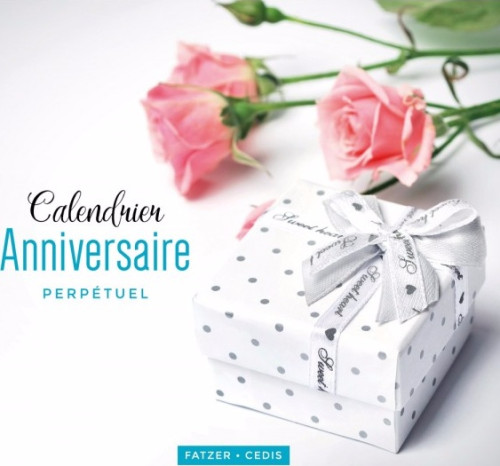 Calendrier - Anniversaire - édition 2017