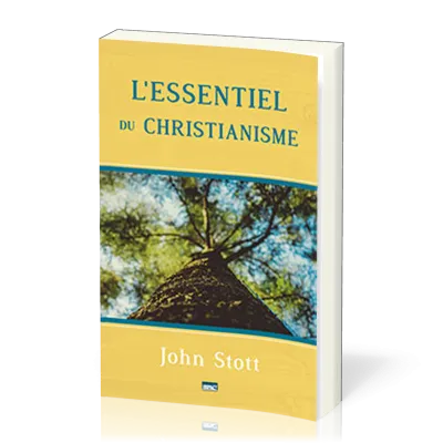 Essentiel (L') du Christianisme