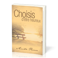 Chsoisis d'être heureux