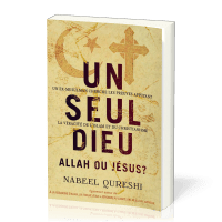 UN SEUL DIEU - ALLAH OU JESUS ?