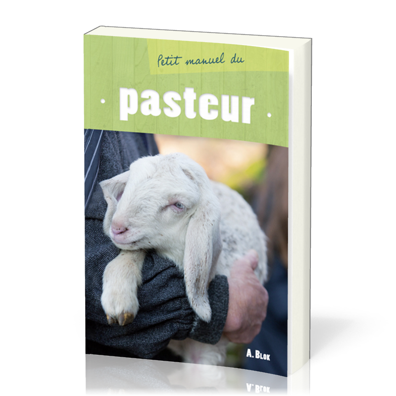 PETIT MANUEL DU PASTEUR
