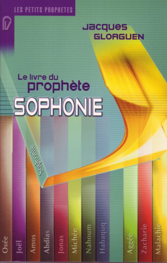 LIVRE DU PROPHETE SOPHONIE (LE)