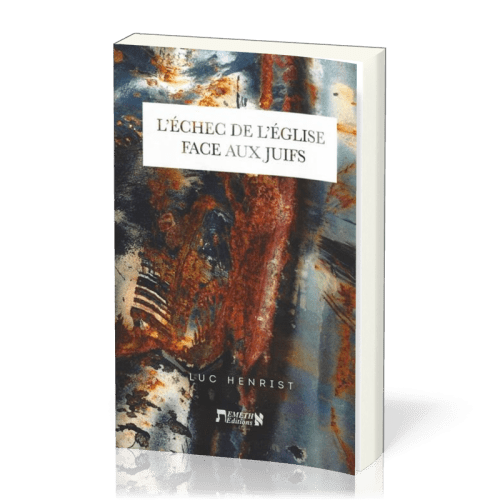 Echec de l'église face aux juifs (L')