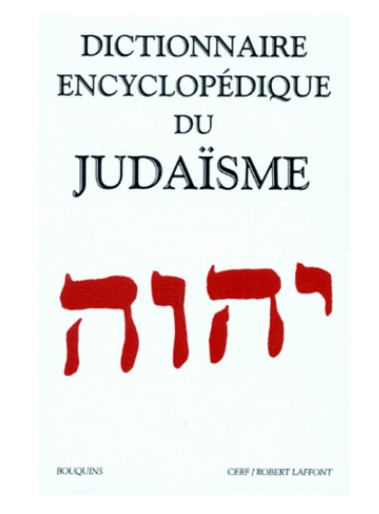 Dictionnaire Encyclopédique du Judaïsme