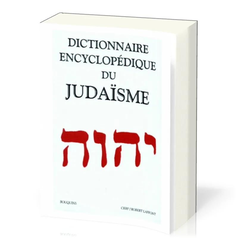Dictionnaire Encyclopédique du Judaïsme