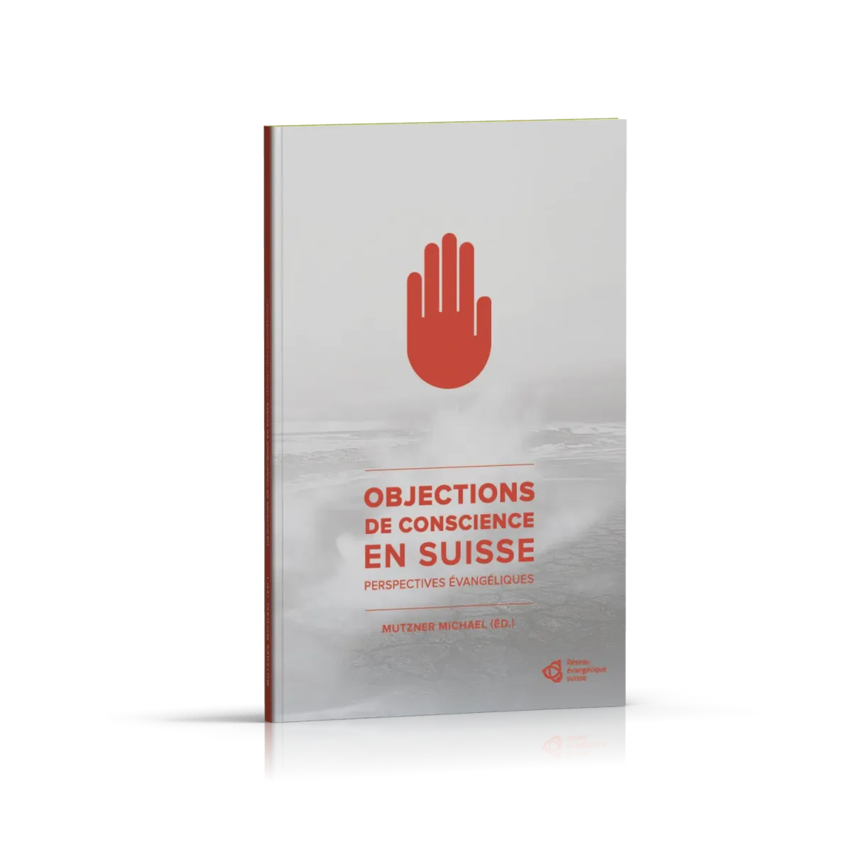 Objections de conscience en Suisse - Perspectives évangéliques