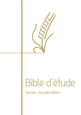 Bible du Semeur 2015 étude rigide blanc tranche or