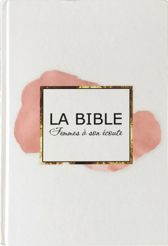Bible Femmes à son écoute - Rigide