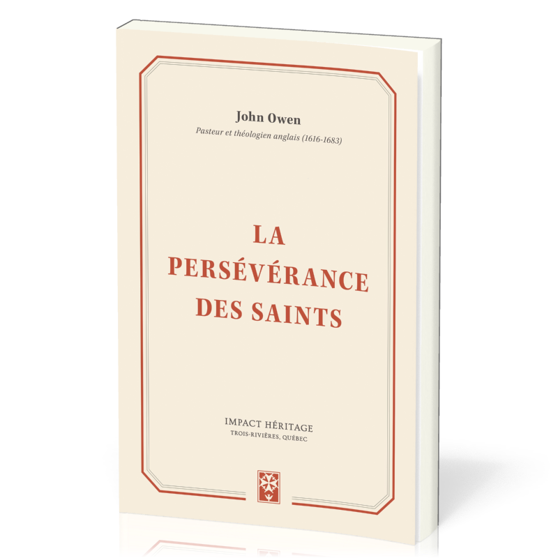 Persévérance (La) des Saints