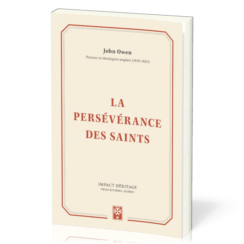 Persévérance (La) des Saints