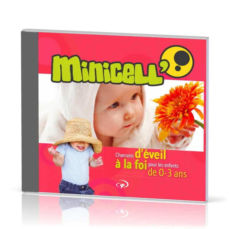 MINICELL' CD - CHANTS DU PROGRAMME D'EVEIL A LA FOI POUR LES 0-3 ANS
