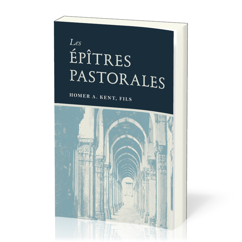 EPITRES PASTORALES (LES)