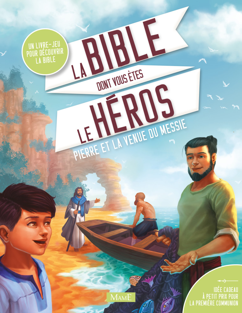 Pierre et la venue du Messie - La Bible dont vous êtes le héros