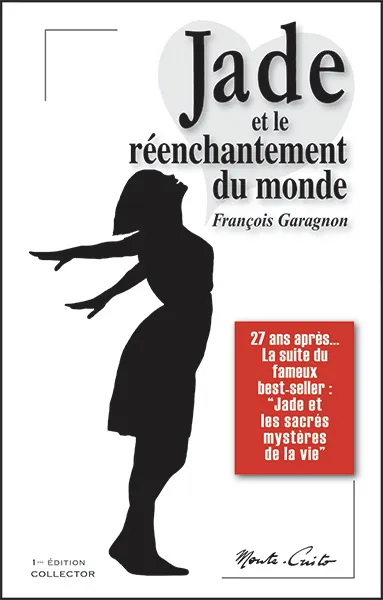 Jade et le réenchantement du monde
