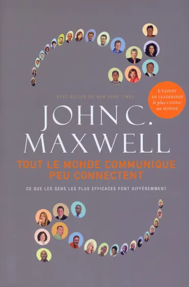TOUT LE MONDE COMMUNIQUE PEU CONNECTENT