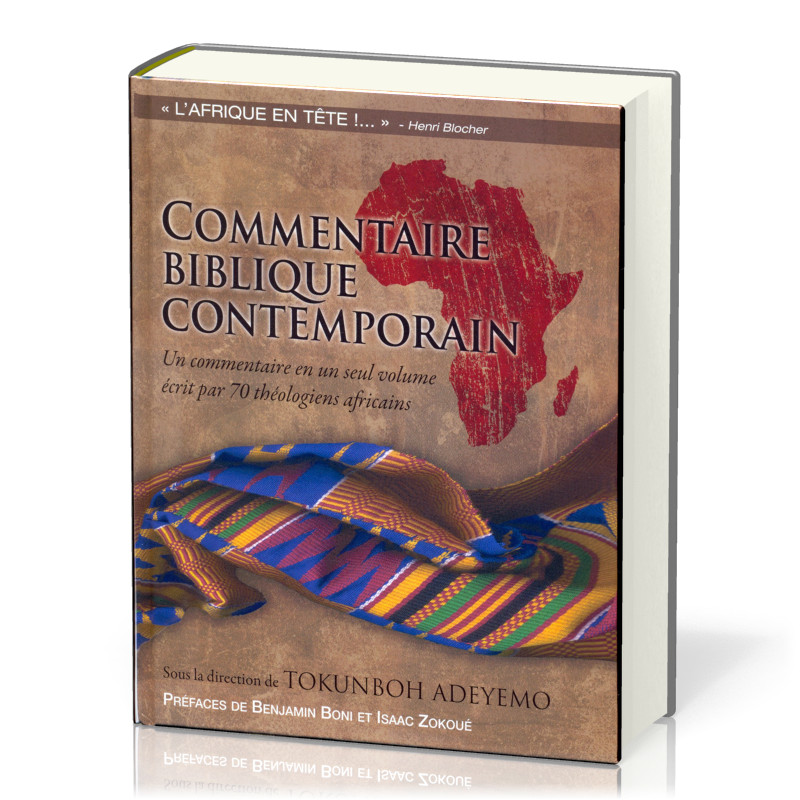 COMMENTAIRE BIBLIQUE CONTEMPORAIN - ECRIT PAR 70 THEOLOGIENS AFRICAINS