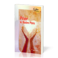 PRIER LE NOTRE PERE No 21