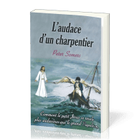 AUDACE D'UN CHARPENTIER (L')