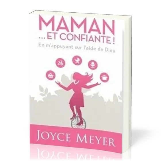 Maman... et confiante