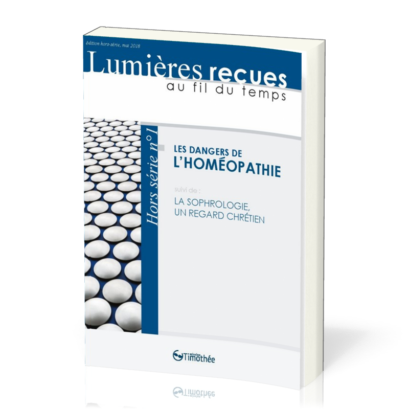 Dangers de l’homéopathie (Les) - La sophrologie, un regard chrétien