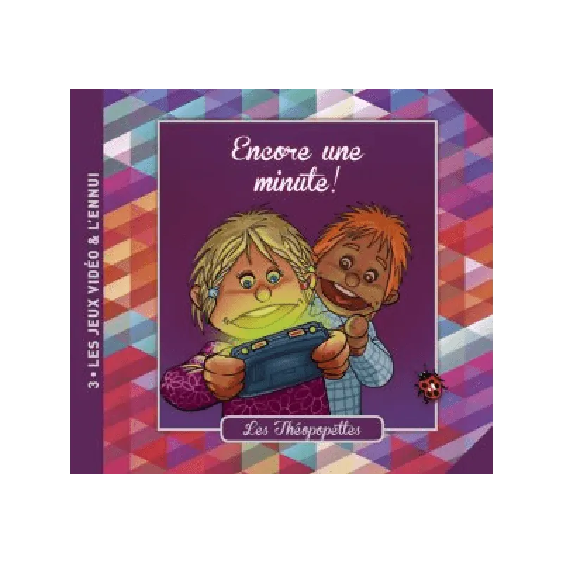 ENCORE UNE MINUTE