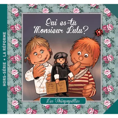 QUI ES-TU MONSIEUR LULU ?